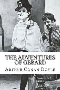 bokomslag The Adventures of Gerard