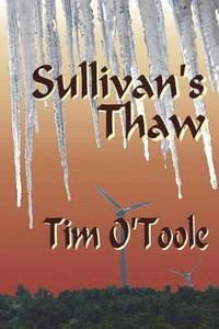 bokomslag Sullivan's Thaw: This makes it a trilogy for sure