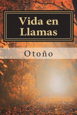 bokomslag Vida en Llamas: Otoño