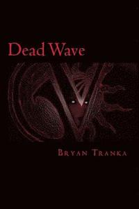 bokomslag Dead Wave