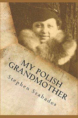bokomslag My Polish Grandmother
