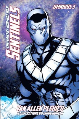 Sentinels Omnibus 3: The Earth - Kur-Bai War 1