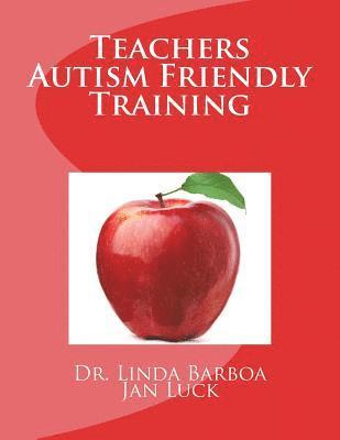 bokomslag Teachers Autism Friendly Training