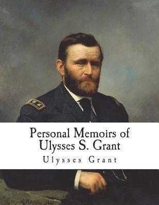 bokomslag Personal Memoirs of Ulysses S. Grant