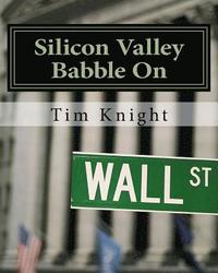 bokomslag Silicon Valley Babble On