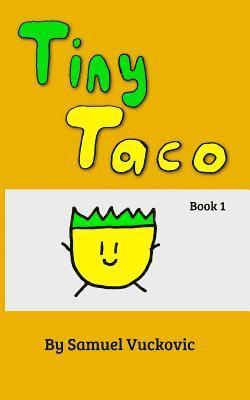 Tiny Taco 1