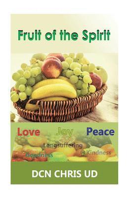 Fruit of the Spirit 1