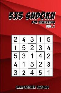 bokomslag 5x5 Sudoku: For Beginners Vol.1: 200 Easy Sudoku Puzzles for Teens & Adults