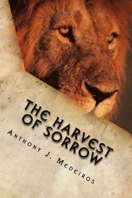 The Harvest of Sorrow 1