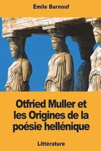bokomslag Otfried Muller et les Origines de la poésie hellénique