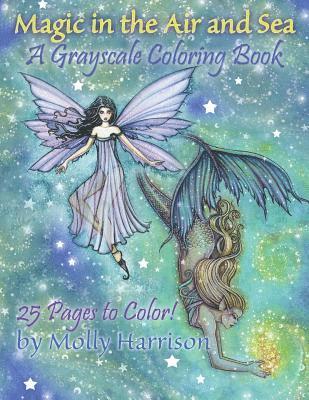 Magic in the Air and Sea - A Grayscale Coloring Book 1