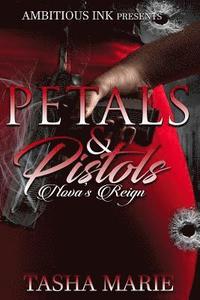 bokomslag Pistols & Petals: Nova's Reign