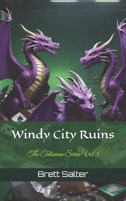 Brett Salter - Windy City Ruins, Häftad