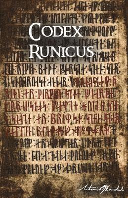 Antonio Kowatsch - Codex Runicus: Scanian Law, Häftad