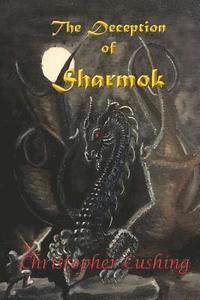 bokomslag The Deception of Sharmok