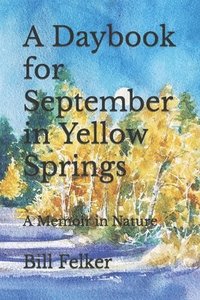 bokomslag Daybook for September in Yellow Springs, Ohio
