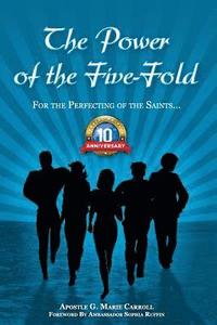 bokomslag The Power of The Five - Fold: 10th Anniversary Edition