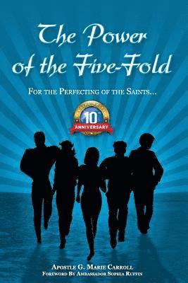 The Power of The Five - Fold: 10th Anniversary Edition 1