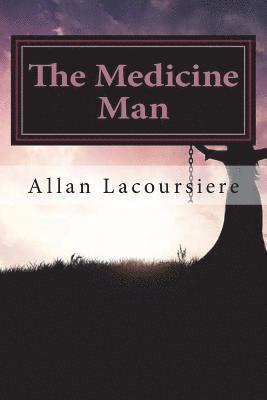 The Medicine Man 1