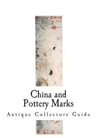 bokomslag China and Pottery Marks