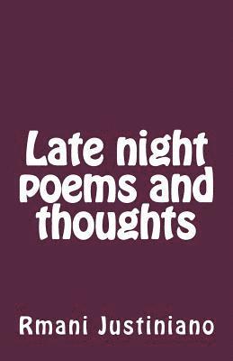 bokomslag Late night thoughts and poems