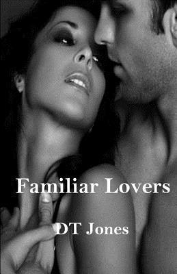 Familiar Lovers 1