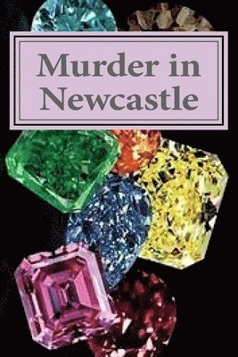 Jane T. O'Brien - Murder in Newcastle: A Cassandra Cross Cozy Mystery, Häftad