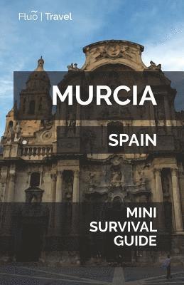 Jan Hayes - Murcia Mini Survival Guide, Häftad