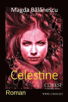 Celestine: Roman 1
