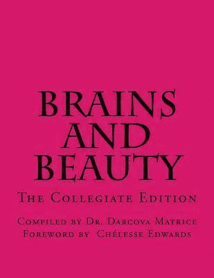 bokomslag Brains and Beauty: Profiles that Prove We are Pretty and Smart