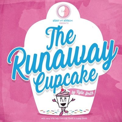 The Runaway Cupcake 1