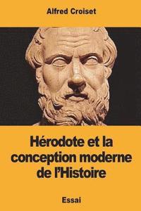 bokomslag Hérodote et la conception moderne de l'Histoire