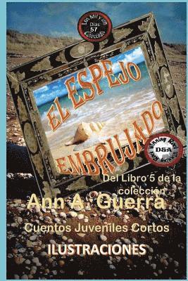 El espejo embrujado: Cuento No: 57 1