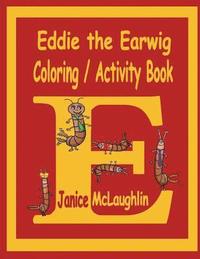 bokomslag Eddie the Earwig Coloring/Activity Book