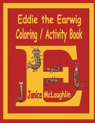 bokomslag Eddie the Earwig Coloring/Activity Book