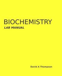 bokomslag Biochemistry Lab Manual
