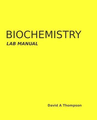 Biochemistry Lab Manual 1