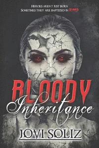 bokomslag Bloody Inheritance