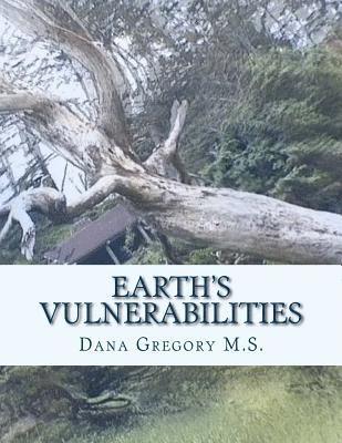 Earth's Vulnerabilities: Expressionism 1