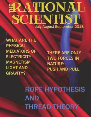 bokomslag The Rational Scientist Vol III: July August September 2018 Issue