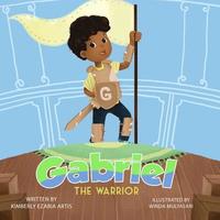 bokomslag Gabriel the Warrior