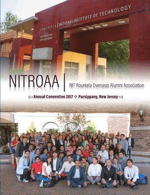 NITROAA NIT Rourkela Overseas Alumni Association: Annual Convention 2017, Parsippany, New Jersey 1