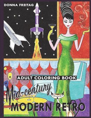 Mid-century Modern Retro Adult Coloring Book 1