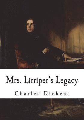 bokomslag Mrs. Lirriper's Legacy