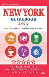 bokomslag New York Guidebook 2019: Shops, Restaurants, Entertainment and Nightlife in New York, New York (City Guidebook 2019)