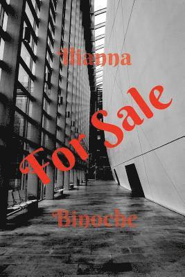Ilianna Binoche - For Sale, Häftad