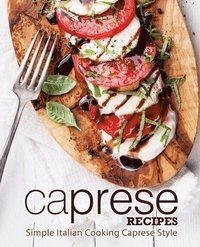 bokomslag Caprese Recipes