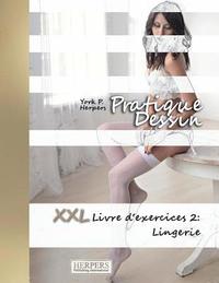 bokomslag Pratique Dessin - XXL Livre d'exercices 2
