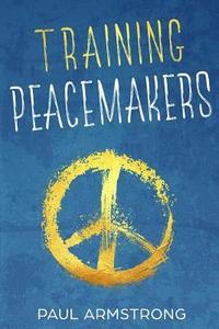 bokomslag Training Peacemakers