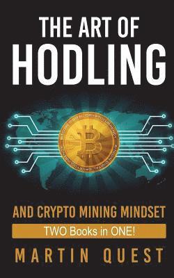 Cryptocurrency Strategies: Your Beginners and Experts Guide On All Things Cryptocurrency and Bitcoin Mining, Trading, and Investing 1